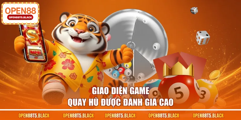 Giao diện game quay hũ được đánh giá cao