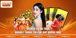 OPEN88 có an toàn không